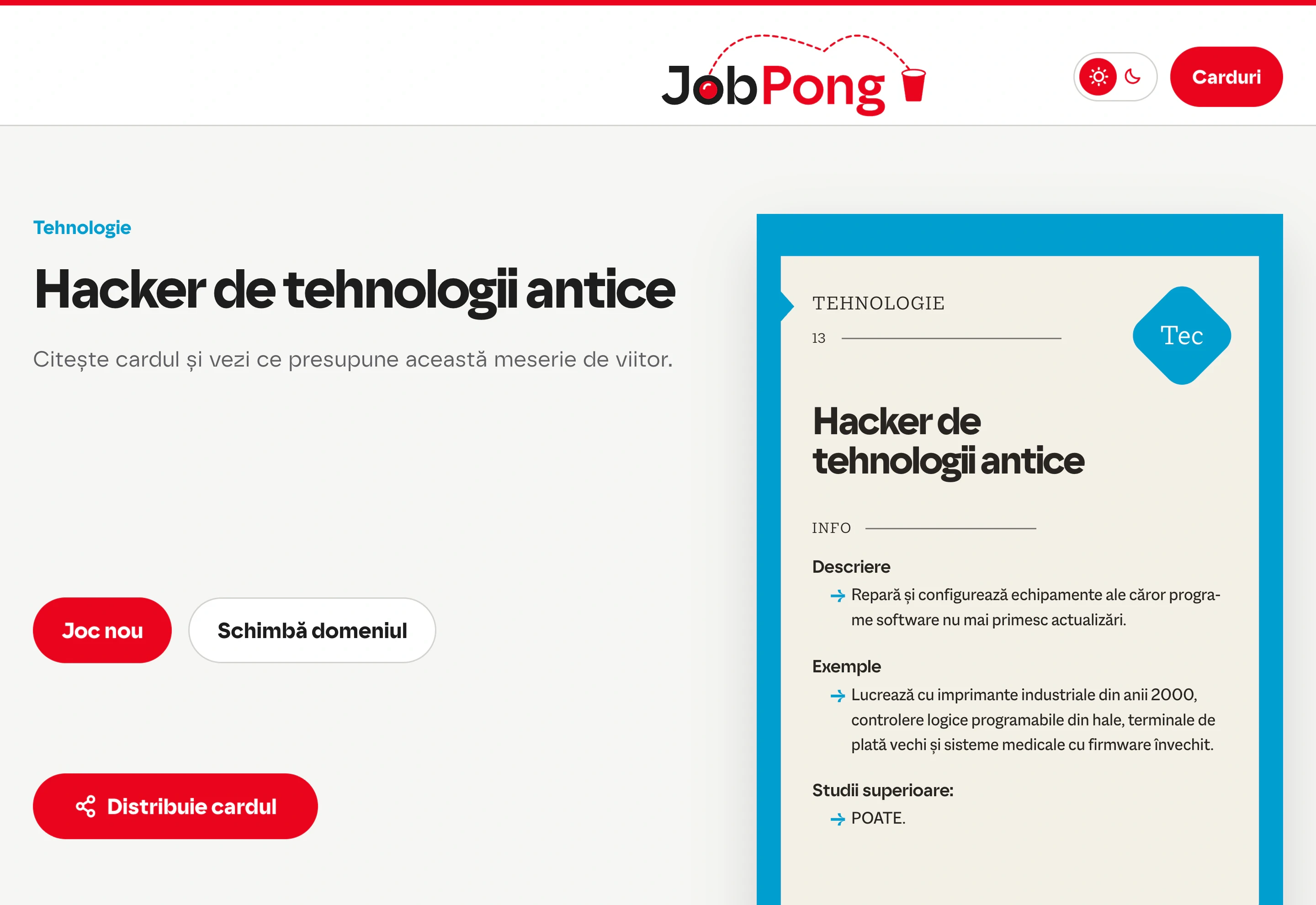 Cardul descoperit după aruncare, cu descrierea meseriei și butoanele de joc și distribuire