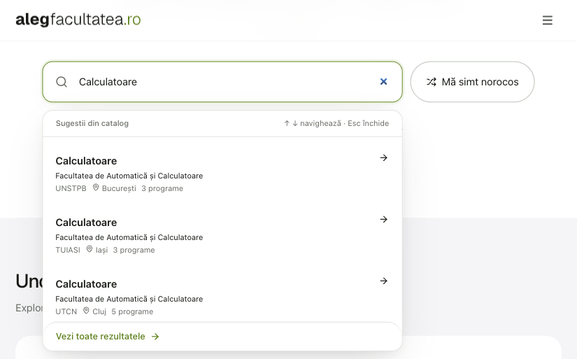 Căutarea instant pentru „Calculatoare” în AlegFacultatea.ro